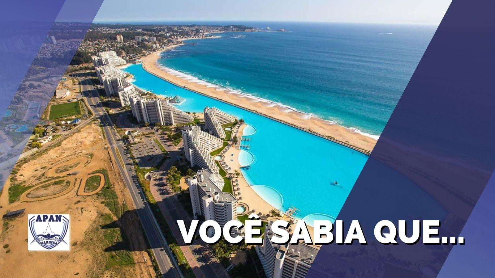 Maior Piscina do Mundo